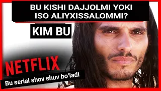 BU KISHI DAJJOLMI? YOKI ISO ALAYXISSALOMMI? NEFTLIX MESIAH SERIALI TAHLILI OʻZBEK TILIDA.