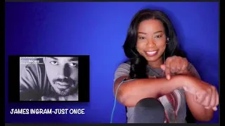 James Ingram - Just Once *DayOne Reacts*