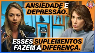 DRA. LILIAM FRANCISCO FALA SOBRE O USO DE SUPLEMENTOS PARA A SAÚDE MENTAL