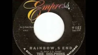 The Dolphins - Rainbow's End