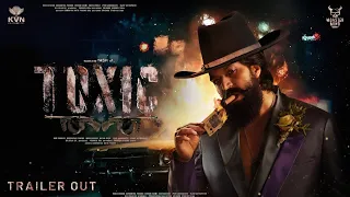 TOXIC Official Trailer | Rocking Star Yash | Geetu Mohandas |KVN Productions |Monster Mind Creations