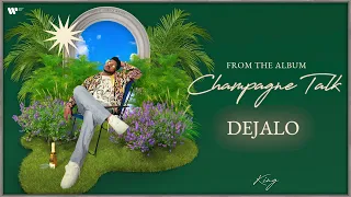 Dejalo | Official Visualiser | Champagne Talk | King