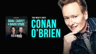 Conan O'Brien | | Full Episode | Fly on the Wall with Dana Carvey and David Spade