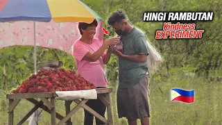 HINGI RAMBUTAN (Kindness Experiment) | Ayaw Magpabayad | Napayakap Sa Tuwa!