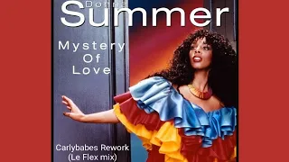 Donna Summer - Mystery of Love (Carlybabes Rework) (Le Flex mix)