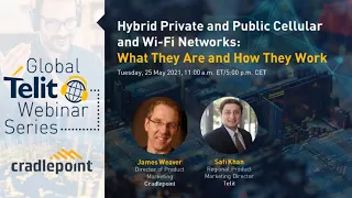 Hybrid Private and Public Cellular and Wi-Fi Networks - What They Are and How They Work