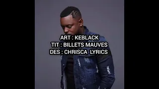 Keblack _ billets mauves (video lyrics / paroles)