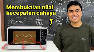 Kenapa kecepatan cahaya 300.000.000 m/s? Mari kita buktikan.