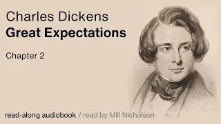 Great Expectations, Chapter 2 - by Charles Dickens