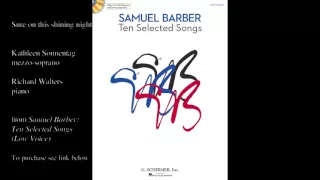 Samuel Barber "Sure on this shining night" (Low Voice)