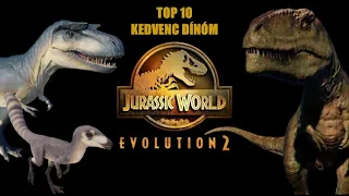 |TOP 10| Kedvenc Dinoszauruszom, a Jurassic World Evolution-ből!