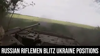 Russian Riflemen Blitz Ukraine Positions With Tanks and Rocket Launchers