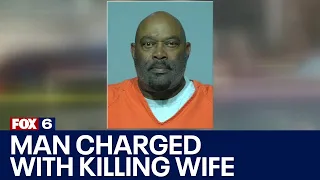 Milwaukee man charged with killing wife on her birthday | FOX6 News Milwaukee