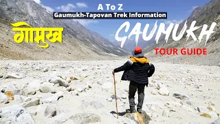 Gaumukh Yatra Trek | A To Z Gaumukh Yatra Guide | Gaumukh Trek Cost | जहां से निकलती है गंगा