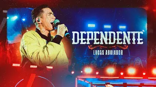 Lucas Aboiador - Dependente (DVD Venci na Vida)