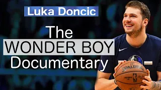 Luka Doncic - The Wonder Boy of Basketball  Documentary