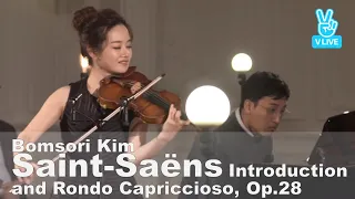 Saint-Saëns Introduction and Rondo Capriccioso, Op.28 - Bomsori Kim 김봄소리