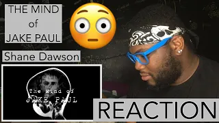 The Mind of Jake Paul | REACTION