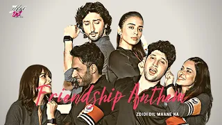 Friendship Anthem VM #friendship Tera Yaar Hoon Main Mashup #ziddidilmaanena #moran #sidsa #koezi