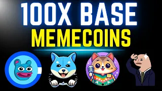 100X POTENTIAL MEMECOINS ON BASE NETWORK [BRETT, BRIUN, BSHIB...]