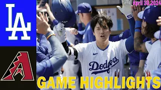 Dodgers Vs Diamondbacks April 30, 2024 Game Highlights MLB Season 2024