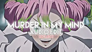 Murder In My Mind - Kordhell [edit audio]