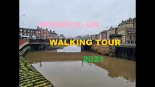 Wisbech, Cambridgeshire, UK Walking Tour 2021 (Small English Town)