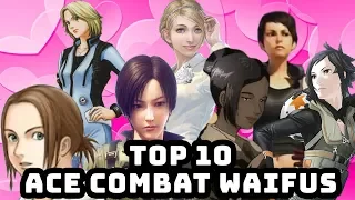 Top 10 Ace Combat Waifus