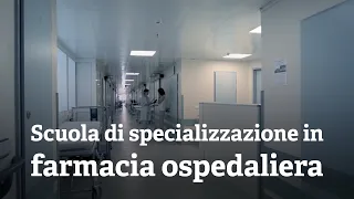 Scuola di Specializzazione in Farmacia Ospedaliera