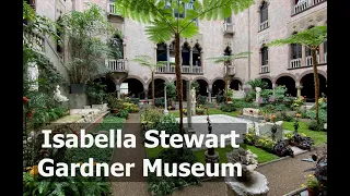 Isabella Stewart Gardner Museum in Boston