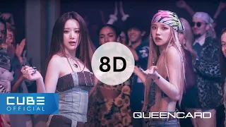 (여자)아이들((G)I-DLE) - 퀸카 (Queencard) [8D USE HEADPHONES] 🎧