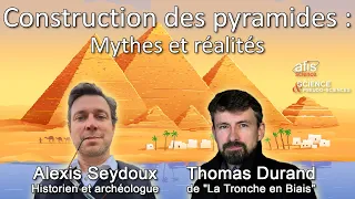 Construction des Pyramides : Mythes et Réalité