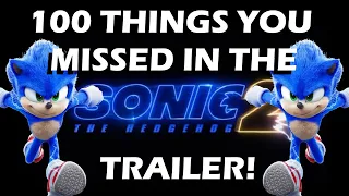 TOP 100 THINGS YOU MISSED IN THE SONIC THE HEDGEHOG 2 TRAILER!!