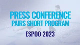 Press Conference: Pairs Short Program | Espoo 2023 |#EuroFigure