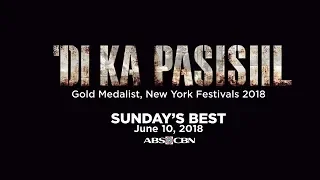 'Di Ka Pasisiil on Sunday's Best: June 10, 2018 Teaser