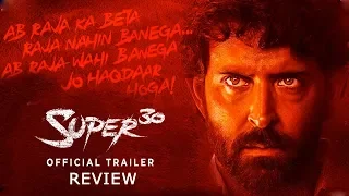 Super 30 | Official Trailer Review | Hrithik Roshan | Vikas Bahl