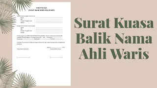 Surat Kuasa Surat Balik Nama Ahli Waris