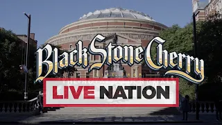 Black Stone Cherry: Live from the Royal Albert Hall... Y'All! Premiere + Q&A | Live Nation UK