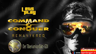 Command & Conquer Remastered - C&C 1 - Der Tiberiumkonflikt - GDI - Mission 8 - Let's Play Kampagne