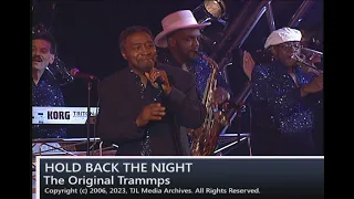 Hold Back The Night - The Original Trammps