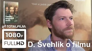 Úsměvy smutných mužů (2018) David Švehlík o filmu