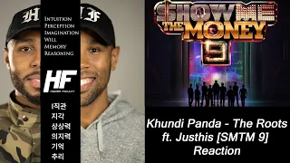 Khundi Panda Feat  JUSTHIS Prod  GroovyRoom  - The Roots SMTM S9E8 reaction Higher Faculty