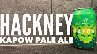 Hackney Kapow! Pale Ale By Hackney Brewery | British Craft Beer Review