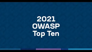 2021 OWASP Top Ten Overview