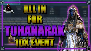 REDEMPTION! All-In For Tuhanarak - Raid Shadow Legends 10x Cleanser Event Day 219