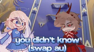 you didn't know(swap au) || GCMV|| || hazbin hotel || || gacha life2 ||