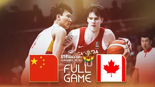 China v Canada | Full Basketball Game | FIBA U19 Basketball World Cup 2023