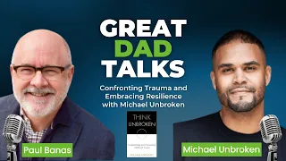 Confronting Trauma and Embracing Resilience with Michael Unbroken