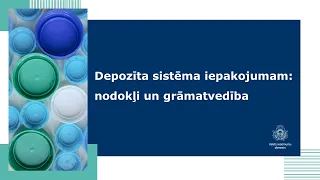 Depozīta sistēma iepakojumam: nodokļi un grāmatvedība