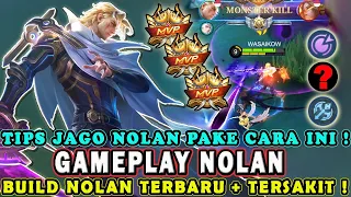 CARA MAIN NOLAN TERBARU❗BUILD EMBLEM DAN ITEM NOLAN TERSAKIT❗TUTORIAL GAMEPLAY NOLAN -MOBILE LEGENDS